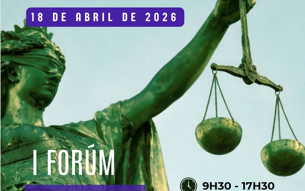 Cartaz do I Fórum Mulheres, Justiça e Igualdade Social — 18 de abril de 2026